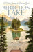 Reflection Lake by Joe Tollison