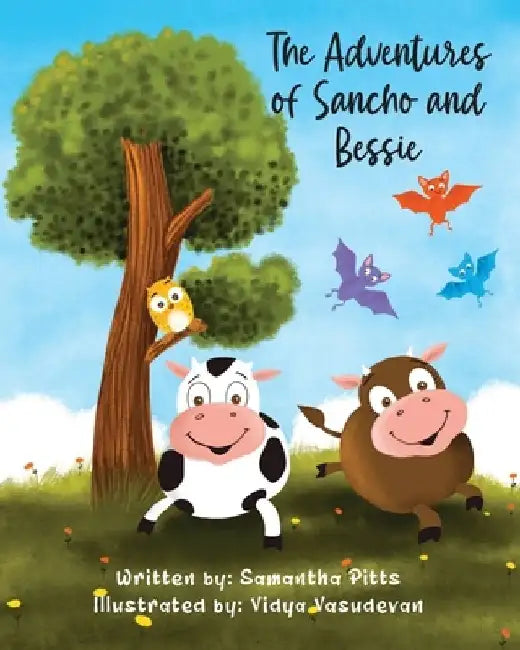 The Adventures of Sancho and Bessie by Samantha Noelle Pitts