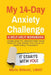 My 14-Day Anxiety Challenge by Maria Shkreli Lmhc