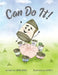 Can Do It! by Sarina Abbasi