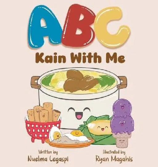 ABC Kain With Me by Nuelma Legaspi, Ryan Magahis