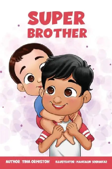 Super Brother by Tina Ormiston