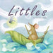 Littles by Carrieann Reda