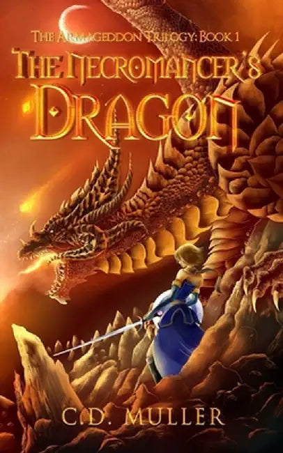 The Necromancer's Dragon by C. D. Muller