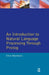 An Introduction to Natural Language Processing Through Prolog by Clive Matthews