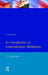 An Introduction to International Relations by Philip Alan Reynolds