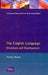 The English Language: Structure and Development by Stanley Hussey
