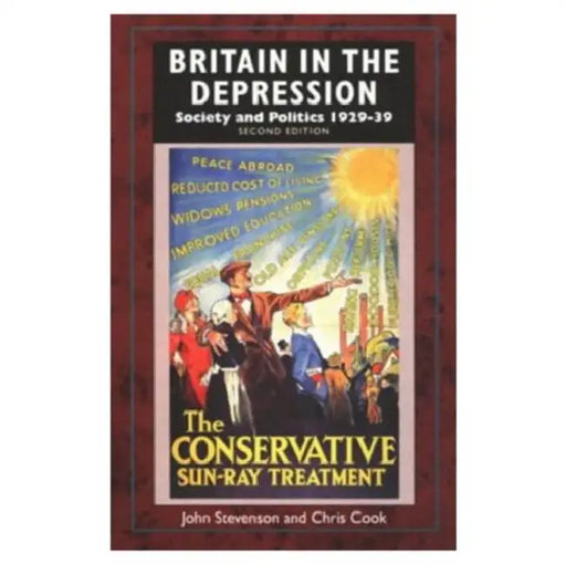 Britain in the Depression: Society and Politics 1929-39 by Ellis Peters