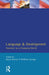 Language and Development: Teachers in a Changing World by Brian Kenny