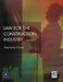 Law for the Construction Industry by J. R. Lewis
