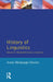 History of Linguistics, Volume IV: Nineteenth-Century Linguistics by Anna Morpurgo Davies, Giulio C. Lepschy