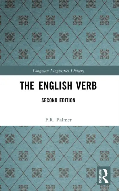 The English Verb by F. R. Palmer