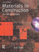 Materials in Construction: An Introduction by G. D. Taylor
