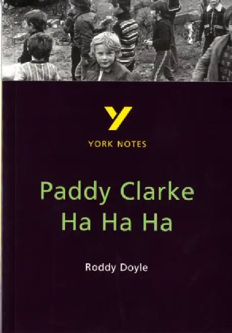 Paddy Clarke Ha Ha Ha by Roddy Doyle
