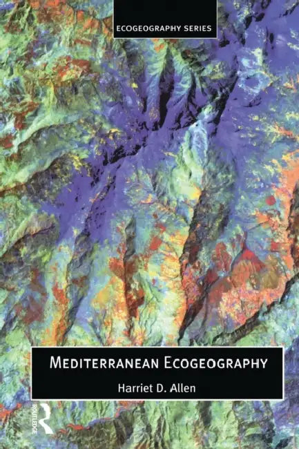 Mediterranean Ecogeography by Harriett Allen