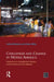Challenges and Change in Middle America: Perspectives on Development in Mexico, Central America and the Caribbean by Katie Willis