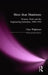 More Than Munitions: Women, Work and the Engineering Industries, 1900-1950 by Clare Wightman
