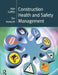 Construction Health and Safety Management by Alan Griffith
