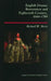 English Drama: Restoration and Eighteenth Century 1660-1789 by Richard W. Bevis