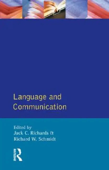 Language and Communication by Jack C. Richards