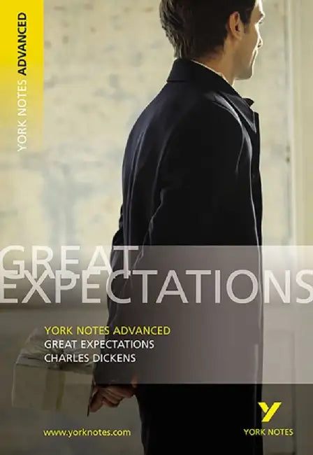 Great Expectations: York Notes Advanced - everything you need to study and prepare for the 2025 and 2026 exams by Charles Dickens