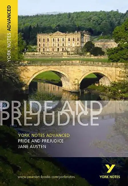 Pride and Prejudice: York Notes Advanced - everything you need to study and prepare for the 2025 and 2026 exams by Jane Austen