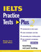 IELTS Practice Tests Plus 2 with Key by Judith Wilson