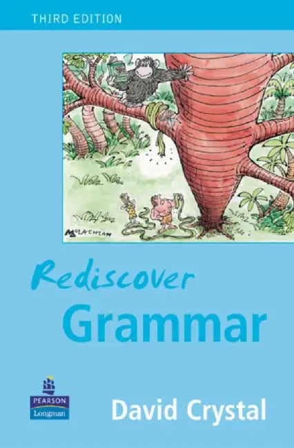 Rediscover Grammar Third edition by David Crystal