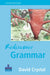 Rediscover Grammar Third edition by David Crystal
