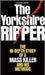 The Yorkshire Ripper by Roger Cross