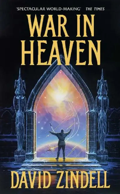 War in Heaven by David Zindell