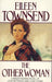 The Other Woman by Eileen Townsend