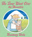 The Bear Went Over the Mountain by Rosemary Wells