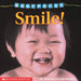 Smile! (Baby Faces Board Book #2) by Roberta Grobel Intrater