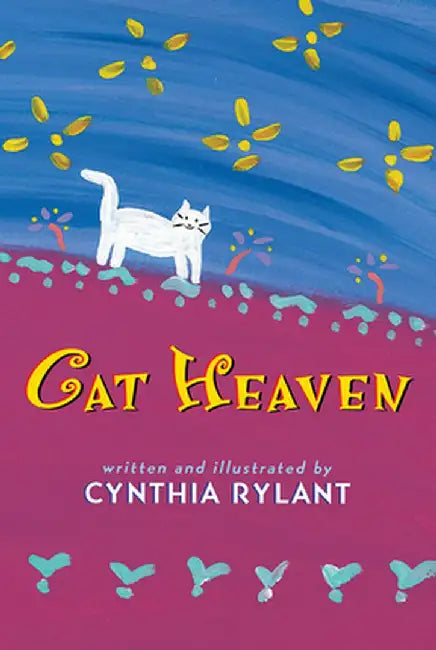 Cat Heaven by Cynthia Rylant