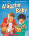 Alligator Baby by Robert N. Munsch