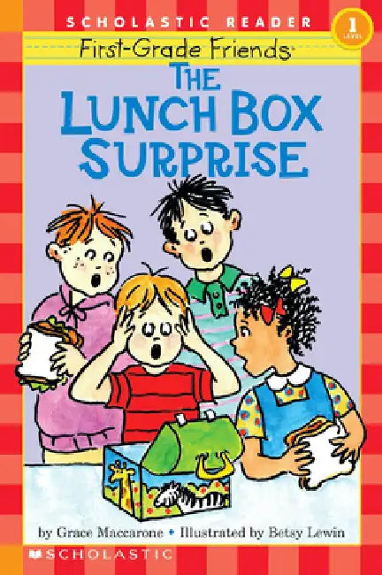 Scholastic Reader-1 The Lunch Box Surprise by Grace Maccarone