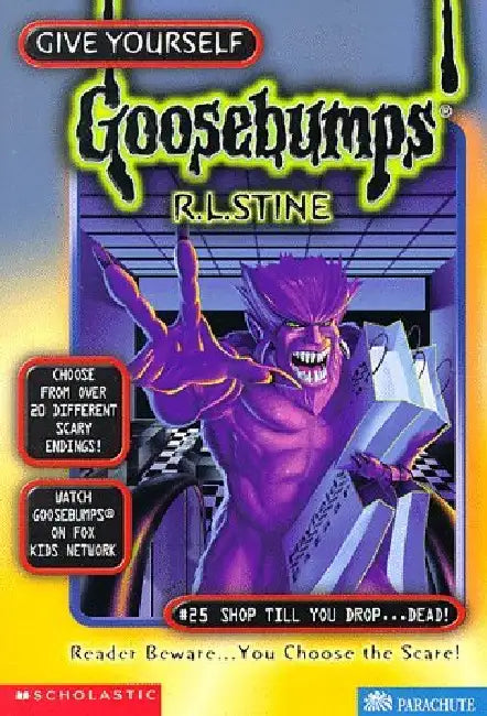 GYGB #25 Shop Till You Drop ... Dead by R L Stine