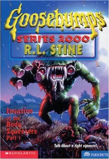 GB Series 2000 #04 Invasion Of The Body Squeezers Part-1 by R L Stine