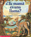 Tu Mama Es Una Llama?: (Spanish Language Edition of Is Your Mama a Llama?) by Aida Marcuse