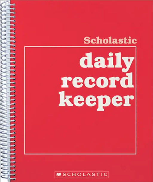 Scholastic Daily Record Keeper by Scholastic Books