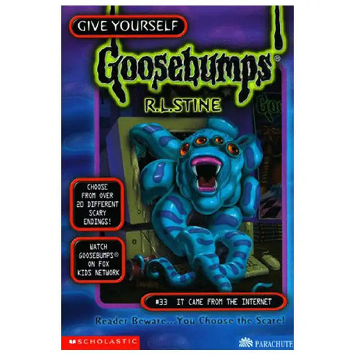 GYGB #33 It Came From The Internet by R L Stine