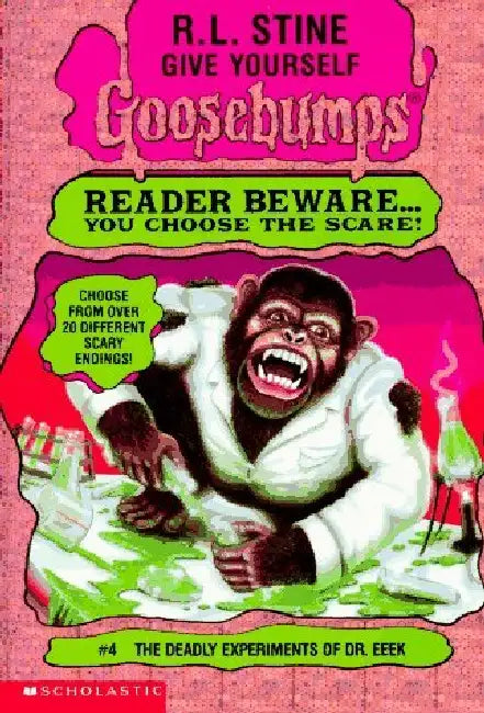 GYGB #04 The Deadly Experiments Of Dr. Eeek by R L Stine