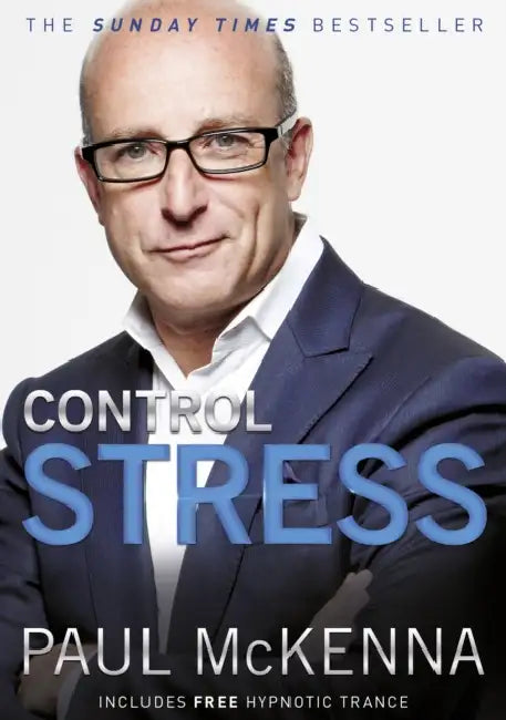 Control Stress by Paul McKenna