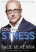 Control Stress by Paul McKenna