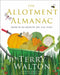 The Allotment Almanac: Month-By-Month on the Plot by Terry Walton