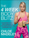 The 4-Week Body Blitz by Chloe Madeley