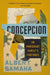 Concepcion: An Immigrant Family's Fortunes by Samaha, Albert