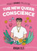 The New Queer Conscience by Adam Eli