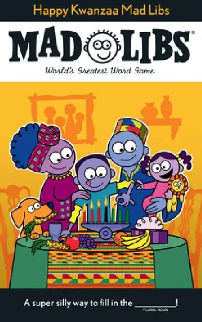 Happy Kwanzaa Mad Libs by David Tierra